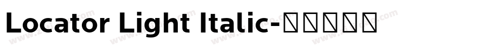 Locator Light Italic字体转换